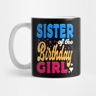 Sister Of The Birthday Girl Typography Family Mug